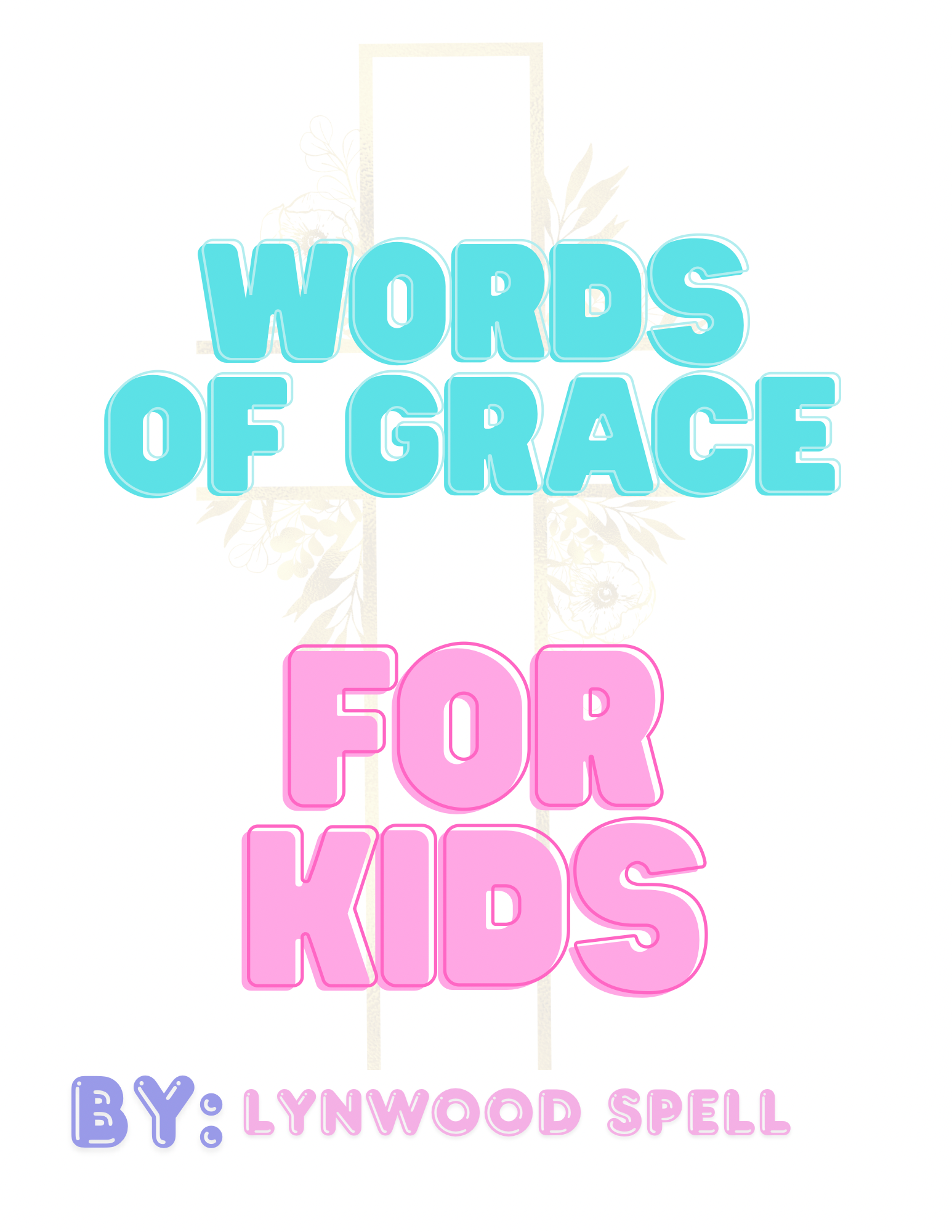 Words of Grace For Kids